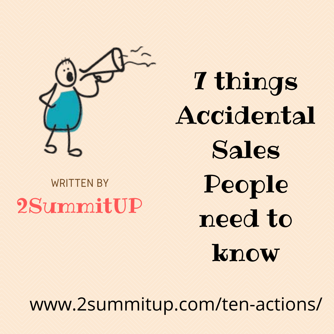 7 things accidental sales people need to know